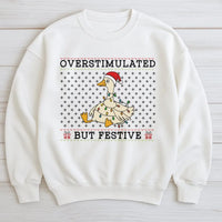 Humorous Christmas Goose Sweatshirt, Overstimulated but Festive Goose Sweatshirt, Retro Holiday Goose Crewneck, Adorable Xmas Animal Pullover