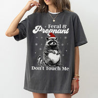Humorous Christmas Raccoon Shirt, Feral and Pregnant T-Shirt, Adorable Holiday Maternity Graphic Tee, Trash Panda Humor Tee, Mom Present