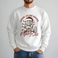 Sarcastic Cat Christmas Crewneck, Look at Me Being Festive Sweatshirt, Humorous Holiday Cat Pullover, Festive and Shit Sweatshirt, Xmas Present