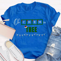 Humorous Chemistry Teacher Tee, Oh Chem Is Tree Christmas Shirt, Science Pun Christmas T-Shirt, Chemistry Christmas Shirt, Science Present