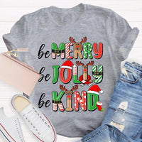 Christmas Teacher T-Shirt, Be Merry Be Jolly Be Kind Teacher Shirt, Holiday Classroom Graphic Tee, Winter Educator Shirt, Teacher Xmas Present