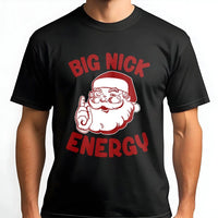 Humorous Santa Christmas Shirt, Big Nick Energy Santa T-Shirt, Retro Holiday Graphic Tee, Christmas Party Santa Tee, Xmas Holiday Present
