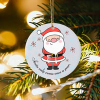 Naughty Santa Claus Tree Ornament, Humorous Santa Christmas Ornament, Adult Humor Holiday Ornament, Ceramic Secret Santa Present for Friends