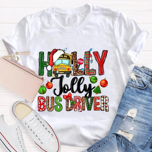 Festive Christmas Graphic Tee, Holly Jolly Bus Driver Shirt, Adorable School Bus Driver T-Shirt, Holiday Season Driver Shirt,