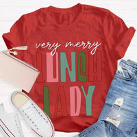 Very Merry Holiday Shirt, Lunch Lady Christmas T-Shirt, School Cafeteria Graphic Tee, Humorous Christmas Lunch Lady Tee, School Staff Present