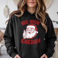 Humorous Santa Christmas Hoodie, Big Nick Energy Hoodie, Retro Santa Pullover Hoodie, Winter Holiday Hooded Sweatshirt, Xmas Present for Men