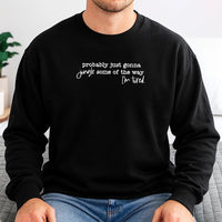 Humorous Tired Holiday Sweater, Probably Just Gonna Jingle Christmas Sweatshirt, Adorable Xmas Vacation Pullover Crewneck, Christmas Present