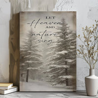 Winter Snowy Forest Canvas Print, Let Heaven and Nature Sing Canvas Wall Art, Christmas Tree Wall Decor, Holiday Art Canvas, Winter Present