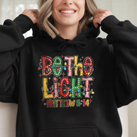 Christmas Lights Faith Sweatshirt, Be the Light Matthew 5:14 Hoodie, Christian Bible Verse Graphic Hoodie, Holiday Hooded Sweatshirt Present