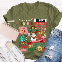 Custom I Love My Students Snow Much Shirt, Personalized Teacher T-Shirt, Christmas Teacher Tee, Custom School Name Holiday Graphic Shirt