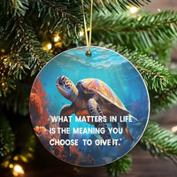 Ocean Life Inspirational Quote Ornament, Sea Turtle Christmas Ornament, Ceramic Tree Ornament, Coastal Holiday Decor, Turtle Lover Present