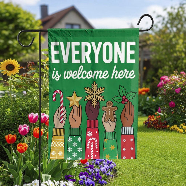 Inclusive Holiday Yard Flag, Everyone Is Welcome Here Christmas Garden Flag, Festive Winter Outdoor Flag, Seasonal Lawn Flag 