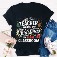 Humorous Holiday Educator Graphic Tee, Silent Classroom Teacher Christmas Shirt, Xmas School Humor T-Shirt, Winter Teacher Present