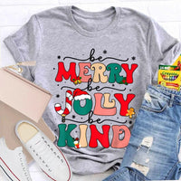 Snowflake Holiday Graphic Shirt, Be Merry Be Jolly Be Kind Christmas T-Shirt, Festive Winter Kindness Tee, Christmas Present Graphic T-Shirt