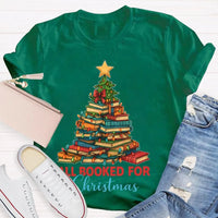 Humorous Book Lover Holiday Shirt, All Booked for Christmas Librarian T-Shirt, Bookworm Tree Graphic Tee, Reading Teacher Christmas Present Shirt