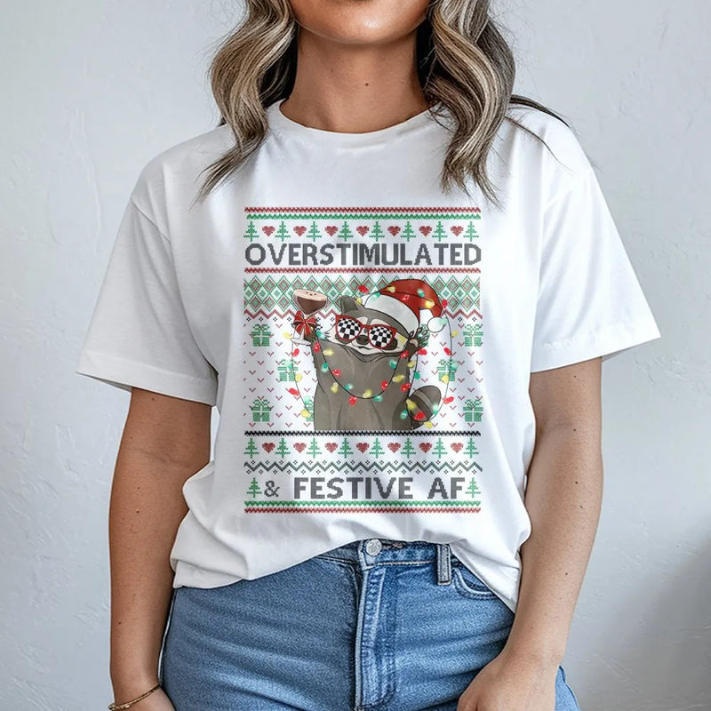 Humorous Holiday Animal Graphic Tee, Overstimulated and Festive AF Raccoon Shirt, Christmas Raccoon T-Shirt, Adorable Xmas Humor Present Shirt
