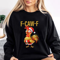 F-CAW-F Rooster Santa Crewneck, Humorous Christmas Chicken Sweatshirt, Sarcastic Farm Animal Xmas Pullover, Farmer Poultry Lover Sweater