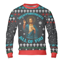 Humorous Sarcastic Ugly Sweater, Jesus Disappointments Christmas Sweatshirt, Retro Jesus Holiday Sweatshirt, Humorous Xmas Crewneck Sweatshirt