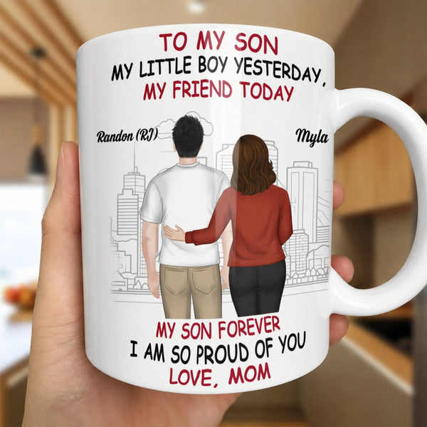 My Little Boy Yesterday My Friend Today Coffee Mug, To My Son Ceramic Mug, Mother to Son Coffee Cup, Birthday Christmas Prese