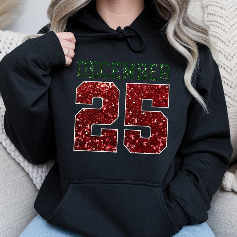 Glitter Red and Green Holiday Hoodie, December 25 Christmas Hoodie, Festive Winter Graphic Pullover Hoodie, Adorable Xmas Hooded Sweatshirt