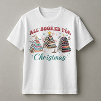 Book Lover Holiday Shirt, All Booked for Christmas T-Shirt, Bookish Reader Graphic Tee, Adorable Reading Christmas Apparel, Present for Bookworms
