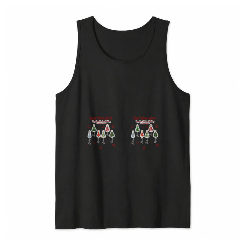 Making A Difference Holiday Trees Shirt, Best Team Ever Christmas Tank Top, Coworker Staff Appreciation Top, Group Xmas Present
