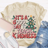 Good Day to Teach Kindness Tee, Kindness Christmas Tree Shirt, Retro Teacher Christmas T-Shirt, Adorable Holiday Educator Graphic Shirt