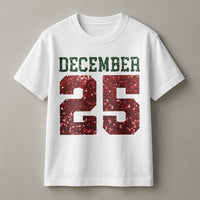 Red Glitter Holiday Shirt, December 25 Christmas T-Shirt, Festive Xmas Graphic Tee, Winter Holiday Season T-Shirt, Christmas Present for Her