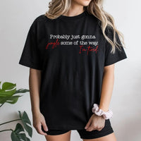 Humorous Christmas Tired Mom Shirt, Probably Just Gonna Jingle Some of the Way T-Shirt, Sarcastic Holiday Tee, Xmas Graphic T-Shirt, Mom Present