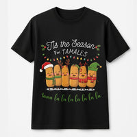 Humorous Mexican Food Christmas T-Shirt, Tis the Season for Tamales Shirt, Retro Xmas Foodie Graphic Tee, Spanish Holiday Tee, Present for Foodies