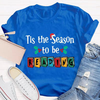 Book Lover Christmas Graphic Tee, Tis the Season to Be Reading T-Shirt, Bibliophile Holiday Shirt, Bookworm Xmas Tee, Reader Holiday Shirt