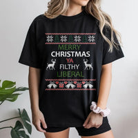 Humorous Conservative Political Graphic Tee, Merry Christmas Ya Filthy Liberal T-Shirt, Republican Xmas Shirt, Patriotic Holiday Humor Present