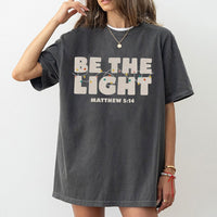 Matthew 5 14 Bible Verse Tee, Be the Light Christian T-Shirt, Faith Graphic Shirt, Scripture Jesus T-Shirt, Religious Christmas Present