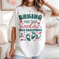 Pregnancy Announcement Holiday Shirt, Baking More Than Cookies Christmas T-Shirt, Xmas Baby Reveal Graphic Tee, Expecting Mom T-Shirt Present