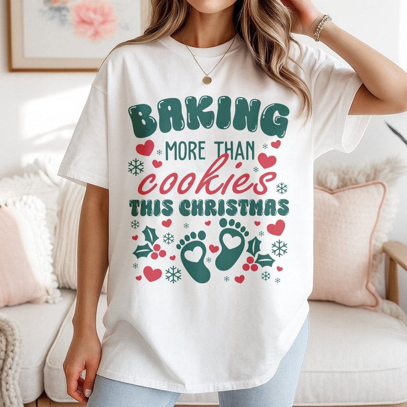 Pregnancy Announcement Holiday Shirt, Baking More Than Cookies Christmas T-Shirt, Xmas Baby Reveal Graphic Tee, Expecting Mom T-Shirt Present
