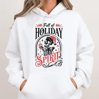 Humorous Skeleton Christmas Sweatshirt, Full of Holiday Spirit Hoodie, Spooky Xmas Hooded Pullover, Skeleton Drinking Holiday Hoodie