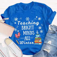 Winter Holiday Educator Shirt, Snowflake Teaching Bright Minds Teacher Christmas T-Shirt, Teacher Christmas Lights Tee, Holiday T-Shirt