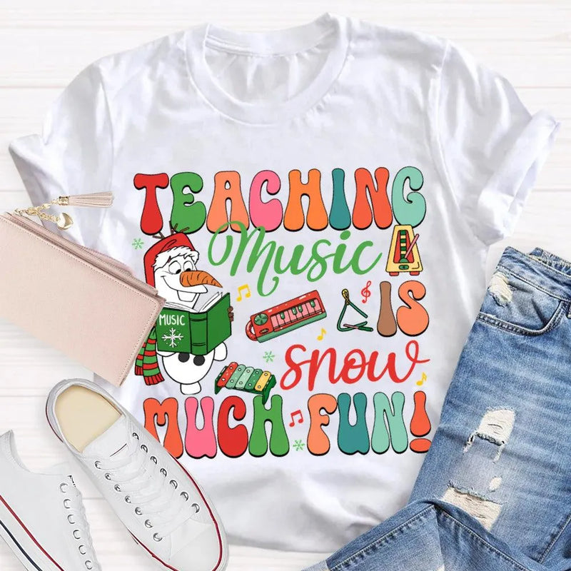 Festive Music Teacher Holiday Shirt, Snow Much Fun Teaching Music Christmas T-Shirt, Adorable Snowman Musician Graphic Tee, Xmas Present