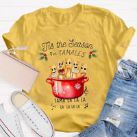Humorous Spanish Teacher Holiday Graphic Tee, Tis the Season for Tamales Spanish Teacher Shirt, Festive Tamale T-Shirt, Christmas Teacher Present