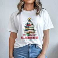 Book Stack Tree Graphic Tee, All Booked for Christmas Shirt, Holiday Bookish T-Shirt, Librarian Christmas Tee, Book Lover Holiday Shirt
