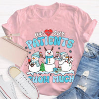 School Nurse Christmas Shirt, Snow Much Love for Our Patients T-Shirt, Adorable Snowman Nurse Holiday Tee, Pediatric Medical Staff Xmas Tee
