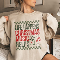 Retro Music Note Holiday Sweatshirt, Life Happens Christmas Music Helps Sweatshirt, Humorous Christmas Music Pullover