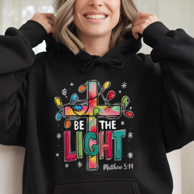 Matthew 5 14 Scripture Hooded Sweatshirt, Be the Light Christian Hoodie, Faith Cross Pullover Hoodie, Religious Christmas Present for Women
