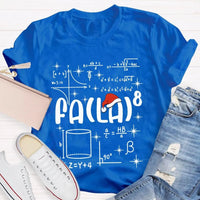 Fa La Santa Hat Holiday T-Shirt, Math Teacher Christmas Shirt, Humorous Math Teacher Xmas Tee, Educator Present, Teacher Unisex T-Shirt