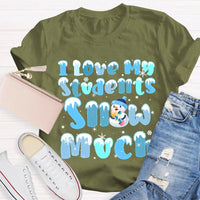 Snowman Snowflake Christmas Tee, I Love My Students Snow Much Shirt, Adorable Winter Teacher T-Shirt, Holiday Classroom Apparel Present