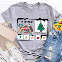 Stars and Christmas Tree Graphic Tee, Working for Christmas Break Shirt, Humorous Teacher Holiday T-Shirt, Christmas Break Present Shirt
