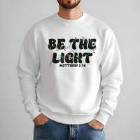 Christian Christmas Sweatshirt, Be the Light Sweatshirt, Faith Bible Verse Holiday Sweater, Religious Christmas Crewneck Sweatshirt
