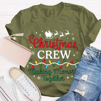 Holiday Group Matching T-Shirt, Christmas Crew Making Memories Together Shirt, Family Christmas Graphic Tee, Festive Xmas Party Shirt