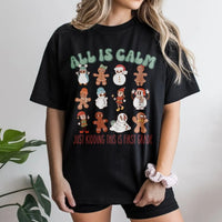 All Is Calm Gingerbread Tee, First Grade Teacher Christmas Shirt, Humorous Holiday School Squad Shirt, Grade 1 Teacher Christmas Graphic Tee