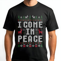 Humorous Ugly Christmas Sweater T-Shirt, I Come in Peace Shirt, Alien Xmas Graphic Tee, Holiday Party T-Shirt, Christmas Present for Men Women